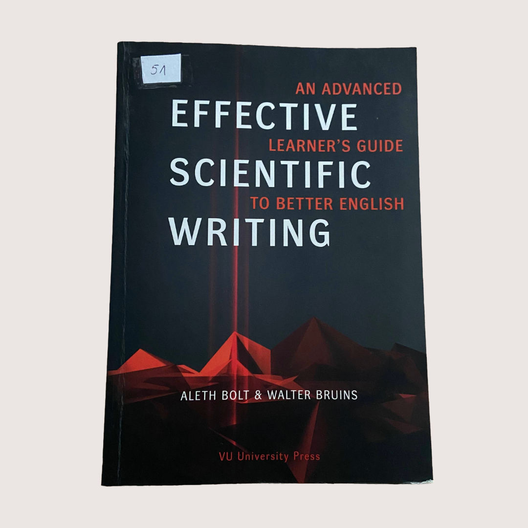 Effective Scientific Writing: An Advanced Learner's Guide to Better English Writing