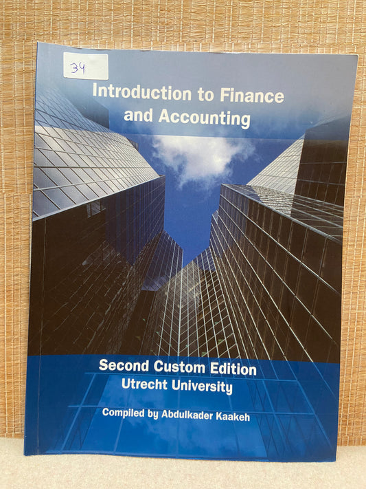 Introduction to Finance and Accounting 2nd Custom Edition