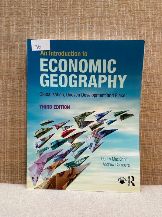 An Introduction to Economic Geography 3rd