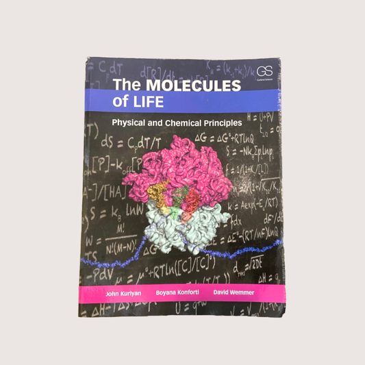The MOLECULES of LIFE: Physical and Chemical Principles