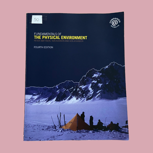 Fundamentals of The Physical Environment, 4th ed.