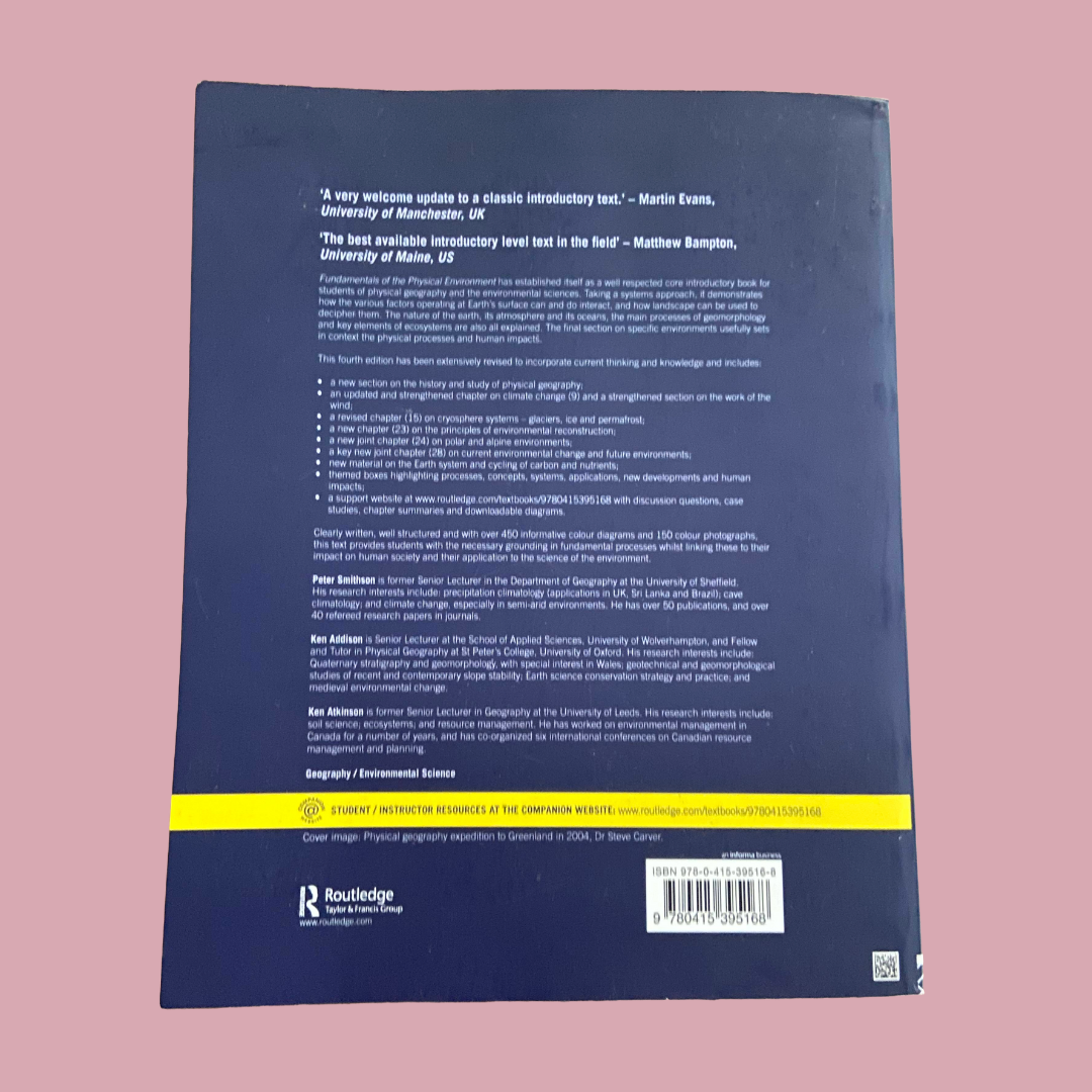 Fundamentals of The Physical Environment, 4th ed.